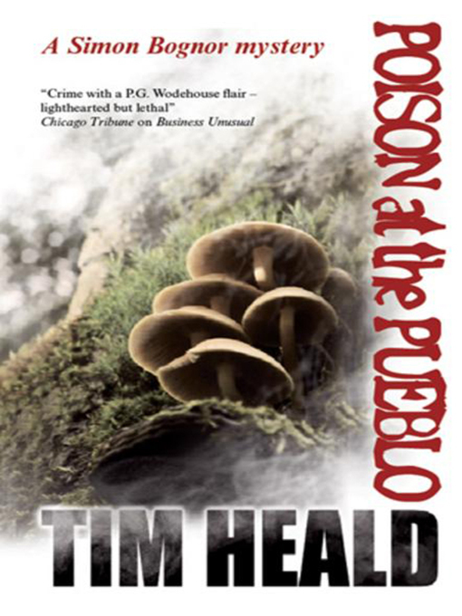 Title details for Poison At The Pueblo by Tim Heald - Available